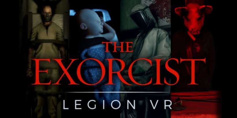 The Exorcist Legion VR
