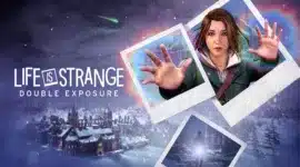 LIFE IS STRANGE: DOUBLE EXPOSURE - Nächster Teil der Adventure-Reihe angekündigt LIFE IS STRANGE: DOUBLE EXPOSURE