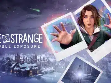 LIFE IS STRANGE: DOUBLE EXPOSURE