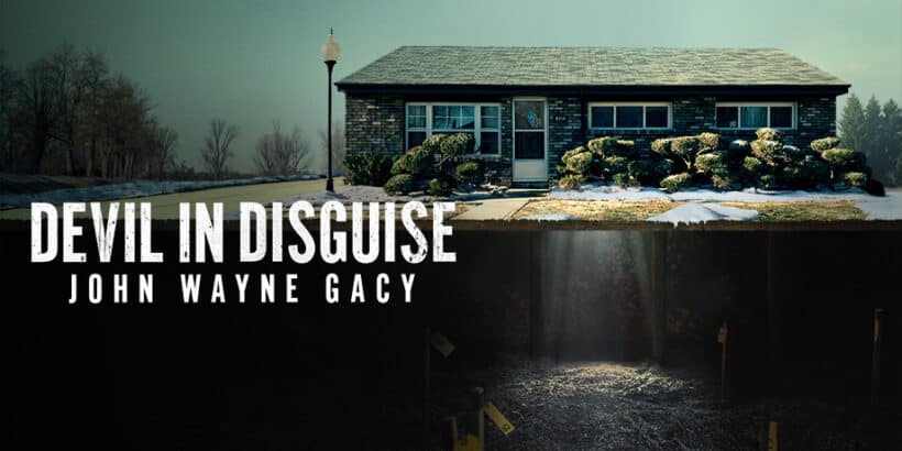 Devil in Disguise: John Wayne Gacy