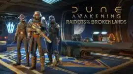 Dune: Awakening Chapter 3 angekündigt – Größtes Update mit Endgame-Erweiterung Raiders of the Broken Lands