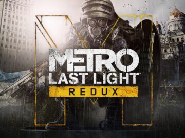Metro Last Light Redux
