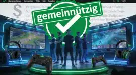 E-Sports als gemeinnützig anerkannt – Studie zeigt aber Vorurteile bei Bewerbungen E-Sports als gemeinnützig anerkannt