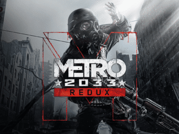 Metro 2033 Redux