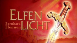 Elfenlicht - Bernhard Hennen | Buchrezension 100 Elfenlicht - Bernhard Hennen