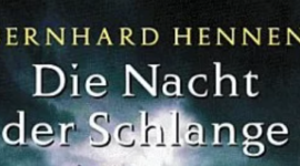 Die Nacht der Schlange - Bernhard Hennen | Buchrezension 102 Die Nacht der Schlange