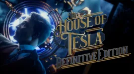 The House of Tesla: Definitive Edition erscheint am 10. März – komplette Überarbeitung mit neuem Finale 4 The House of Tesla: Definitive Edition