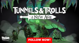 Tunnels & Trolls: A New Age Kickstarter gestartet - Neuinterpretation des Tabletop-Klassikers von 1975 Tunnels & Trolls: A New Age Kickstarter