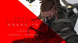 Death Stranding: Mosquito — Kojima Productions kündigt animierten Kinofilm an Death Stranding: Mosquito