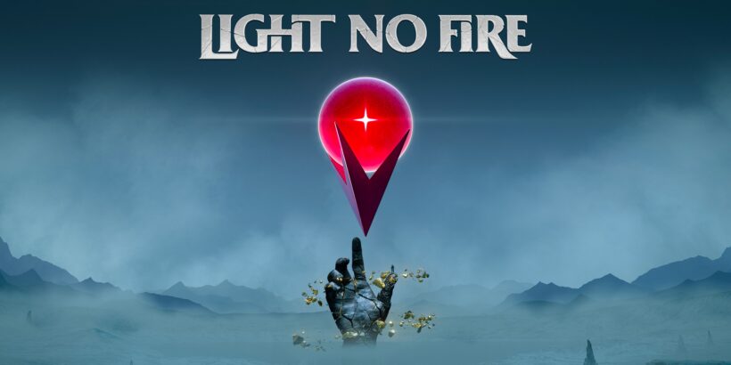 Light No Fire
