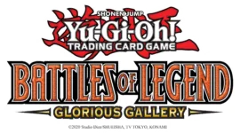 Yu-Gi-Oh! TCG: Battles of Legend Glorious Gallery erschienen Yu-Gi-Oh! TCG: Battles of Legend Glorious Gallery