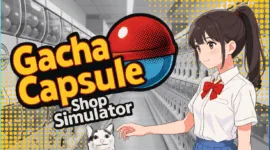 Gacha Capsule Shop Simulator – Akihabara: Der eigene Kapselspielzeug-Laden wartet im Early Access 4 Gacha Capsule Shop Simulator