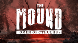 The Mound: Omen of Cthulhu