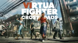 Virtua Fighter Crossroads: RGG Studio zeigt Story-Trailer und erklärt das Fighting-Adventure-Konzept VIRTUA FIGHTER CROSSROADS