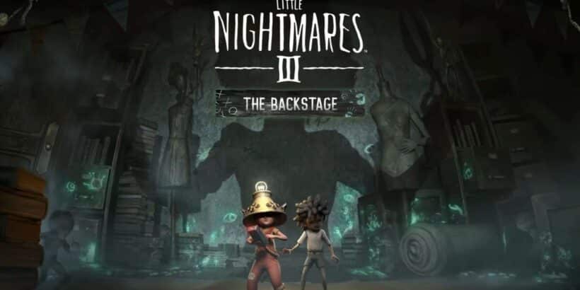 Little Nightmares 3 The Backstage