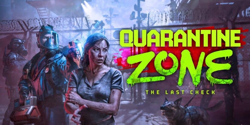 Quarantine Zone: The Last Check