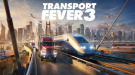 Transport Fever 3 erscheint am 29. September – Editionen enthüllt Transport Fever 3