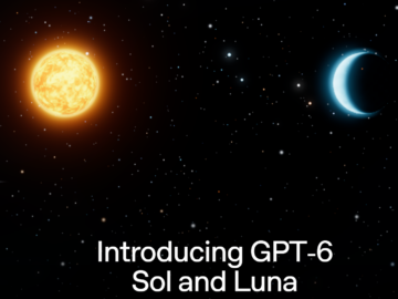 OpenAI stellt GPT-6 Sol und Luna vor