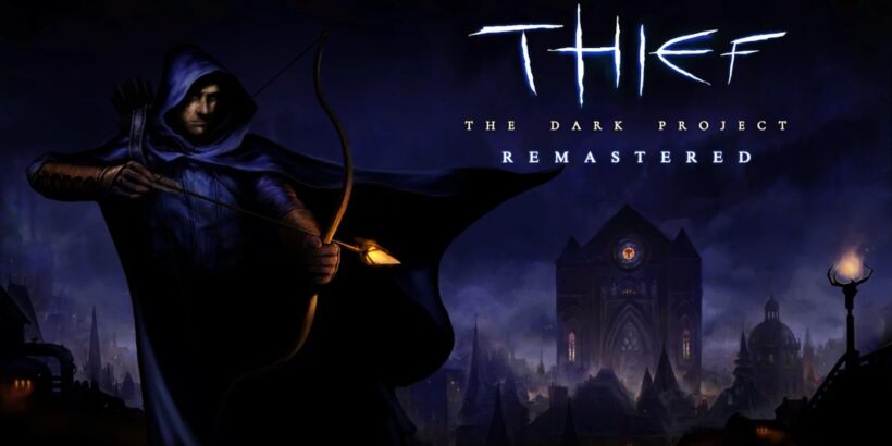 Thief: The Dark Project Remastered