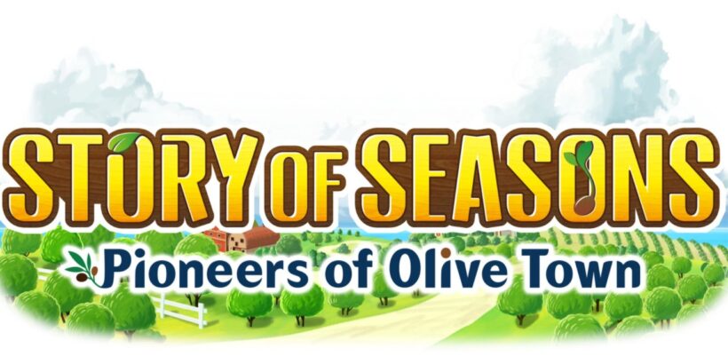 STORY OF SEASONS: Pioneers of Olive Town