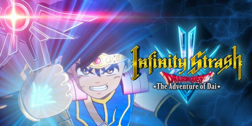 Infinity Strash: DRAGON QUEST The Adventure of Dai
