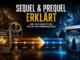 Sequel & Prequel erklärt: Was diese Begriffe bei Spielen und Filmen bedeuten